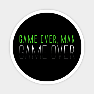 Game Over, Man! Aliens Quote Magnet